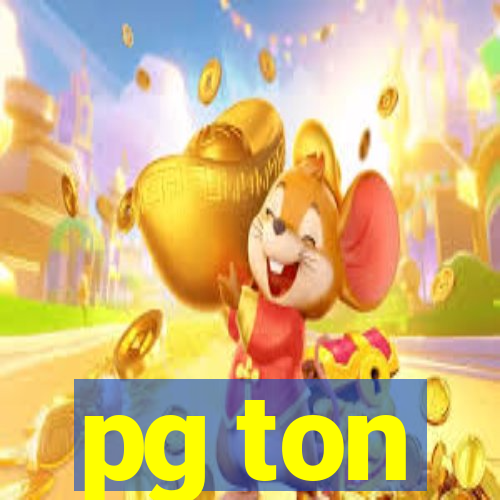pg ton