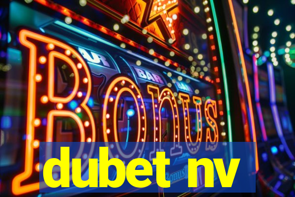 dubet nv