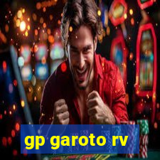 gp garoto rv