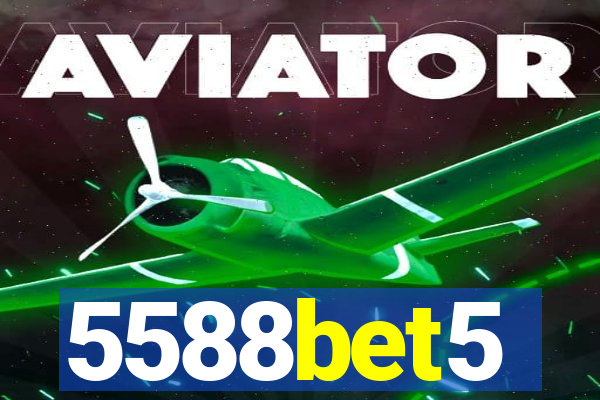 5588bet5
