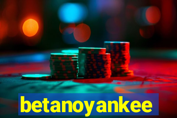 betanoyankee