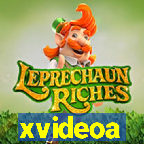 xvideoa
