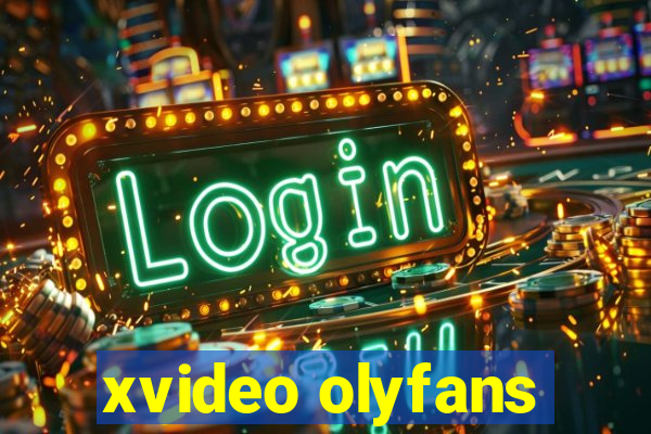 xvideo olyfans