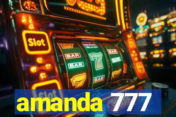 amanda 777