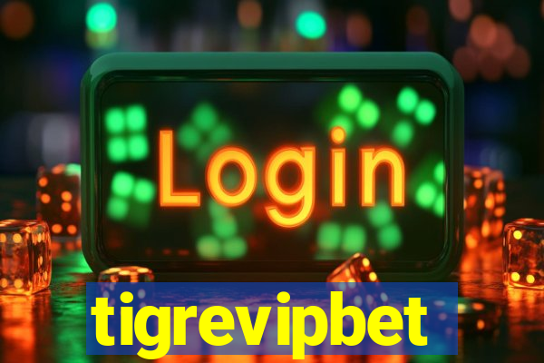 tigrevipbet