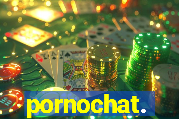 pornochat.