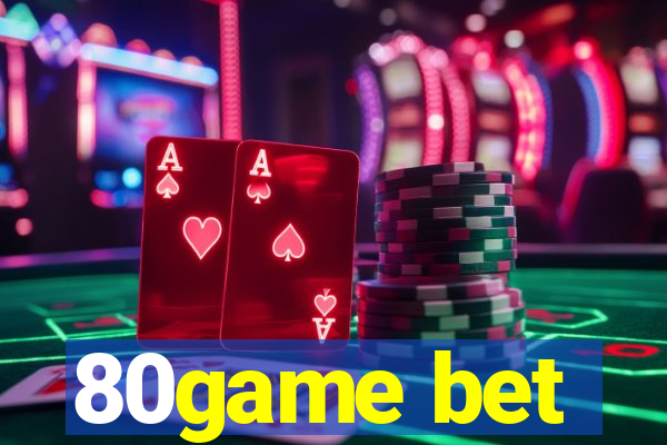 80game bet