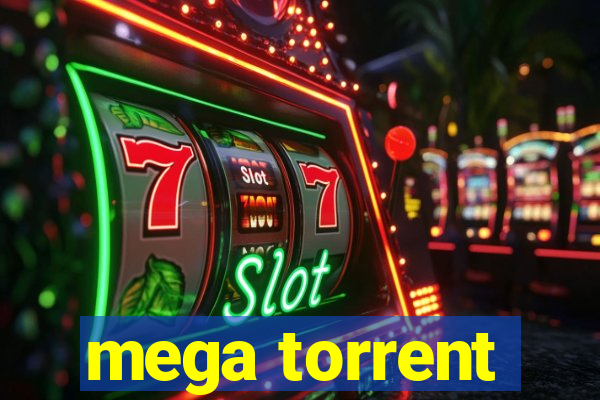 mega torrent