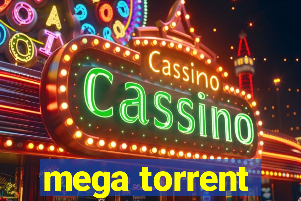 mega torrent