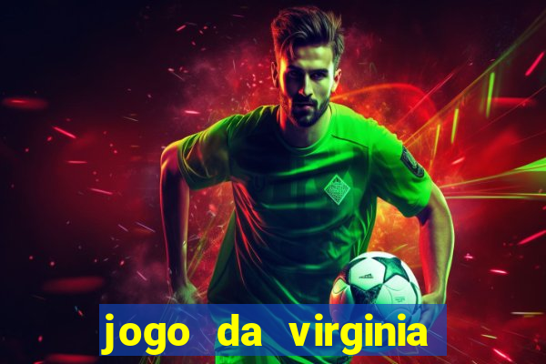 jogo da virginia que da dinheiro