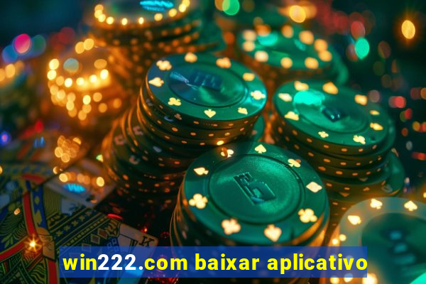 win222.com baixar aplicativo