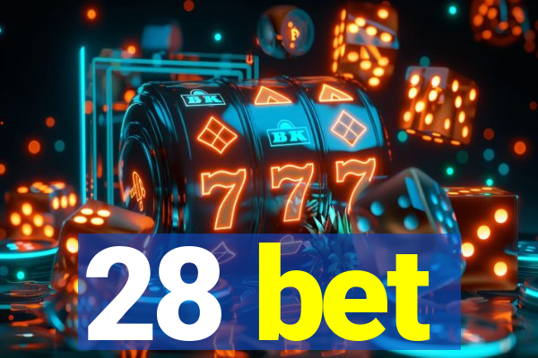 28 bet