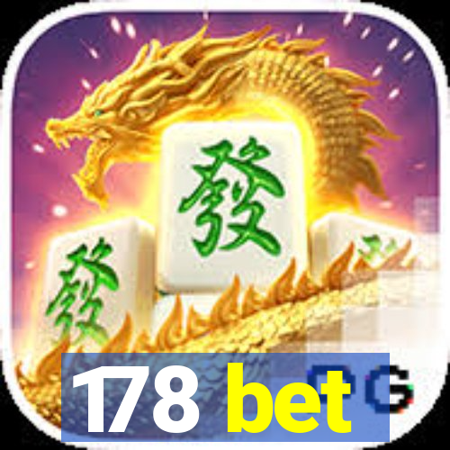 178 bet