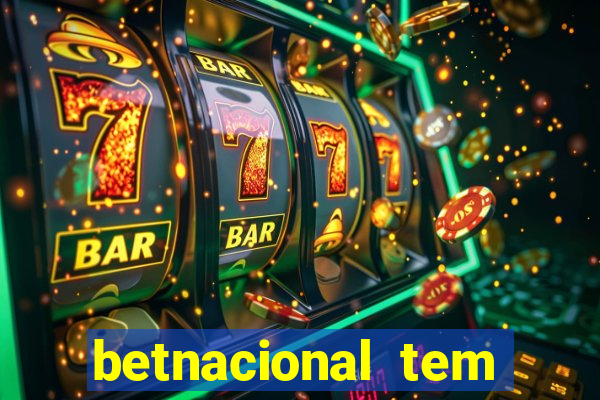 betnacional tem pagamento antecipado