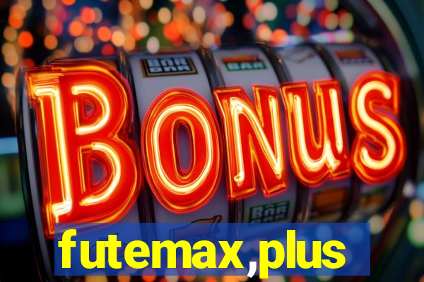 futemax,plus