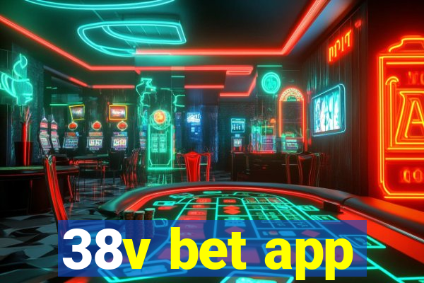 38v bet app