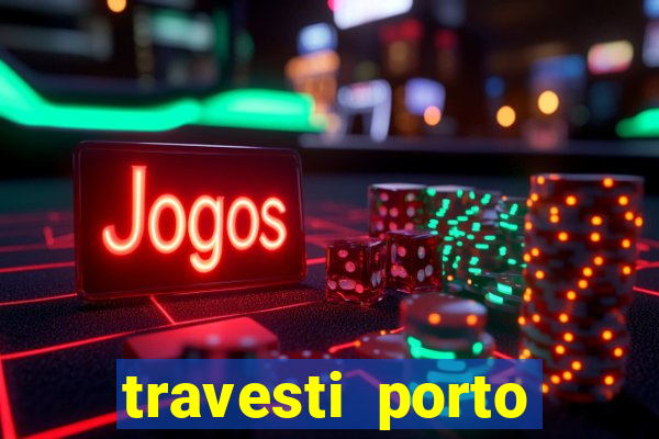 travesti porto alegre viva local