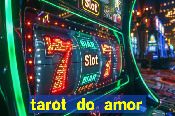 tarot do amor estrela guia o que dizem as cartas