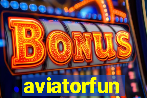 aviatorfun