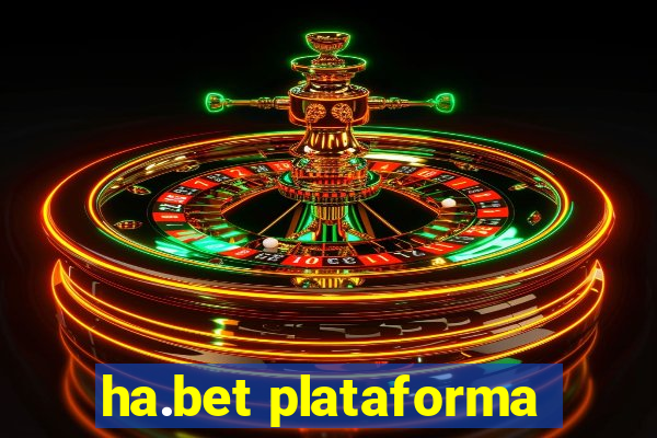 ha.bet plataforma