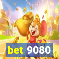 bet 9080