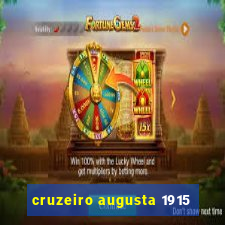 cruzeiro augusta 1915