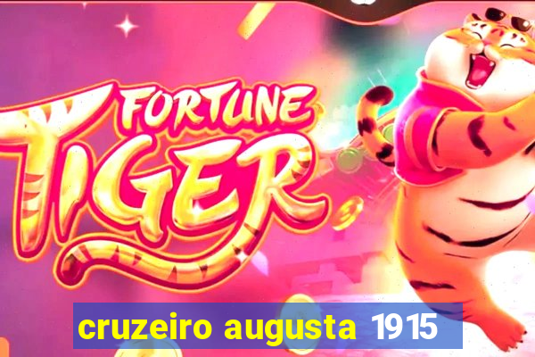 cruzeiro augusta 1915