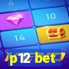 p12 bet