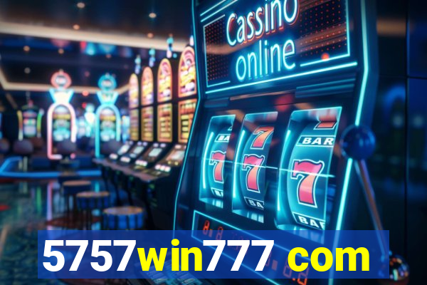5757win777 com