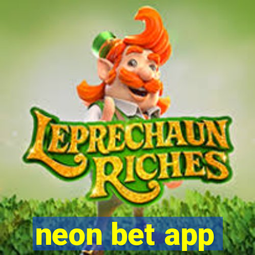 neon bet app