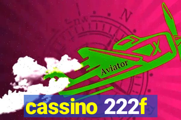 cassino 222f