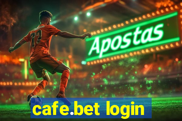 cafe.bet login