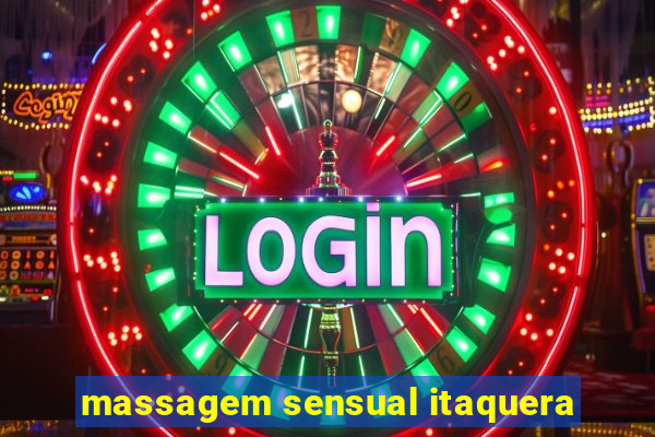 massagem sensual itaquera