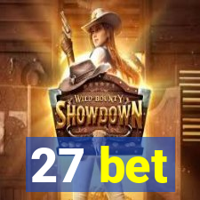 27 bet