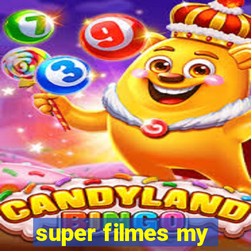 super filmes my