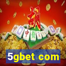 5gbet com