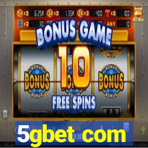 5gbet com