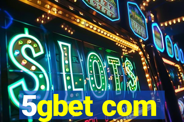 5gbet com