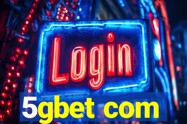 5gbet com