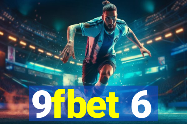 9fbet 6