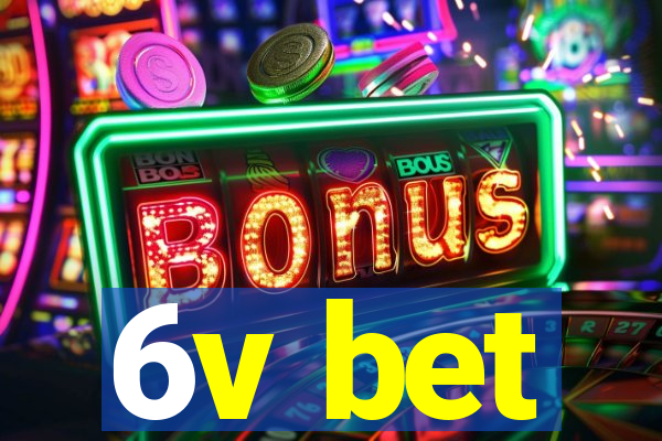 6v bet