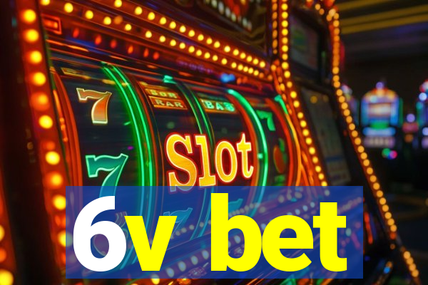 6v bet