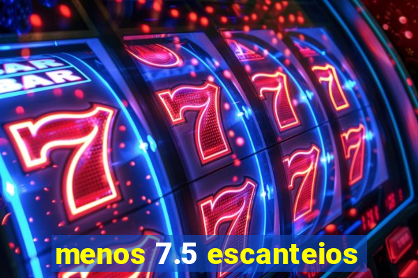 menos 7.5 escanteios
