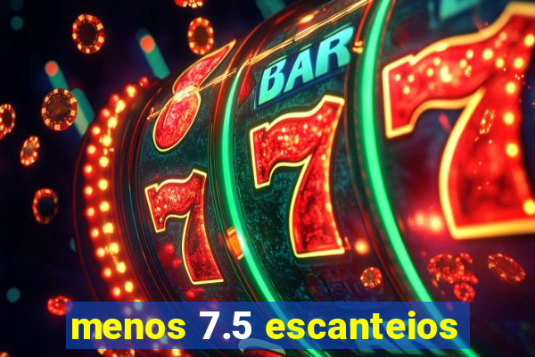 menos 7.5 escanteios