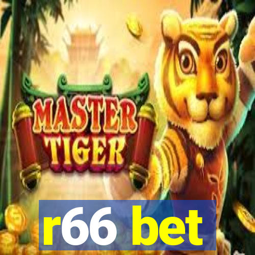r66 bet