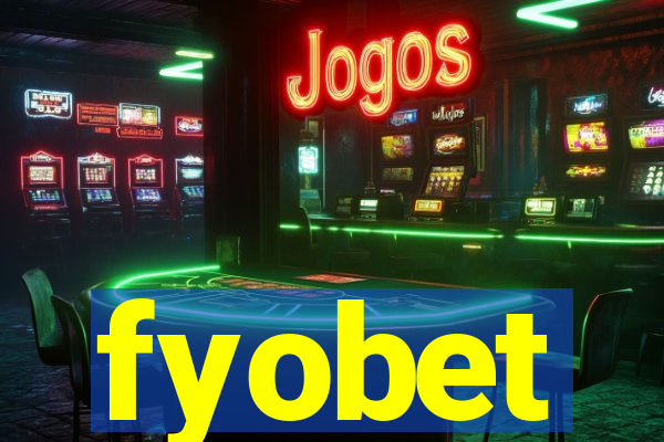 fyobet