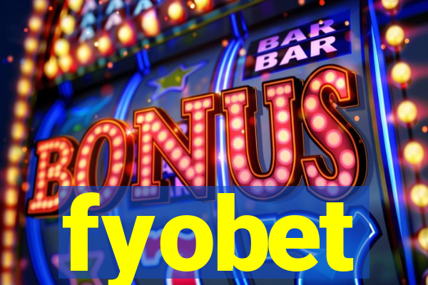 fyobet