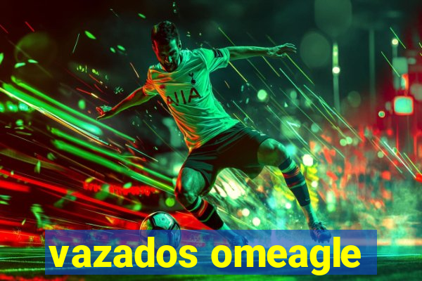 vazados omeagle