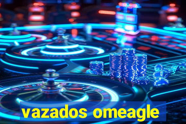 vazados omeagle