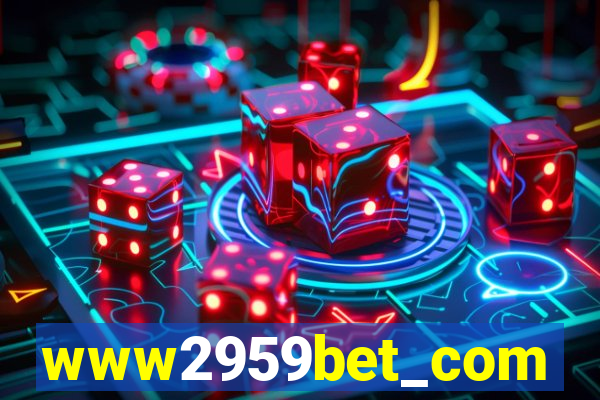 www2959bet_com